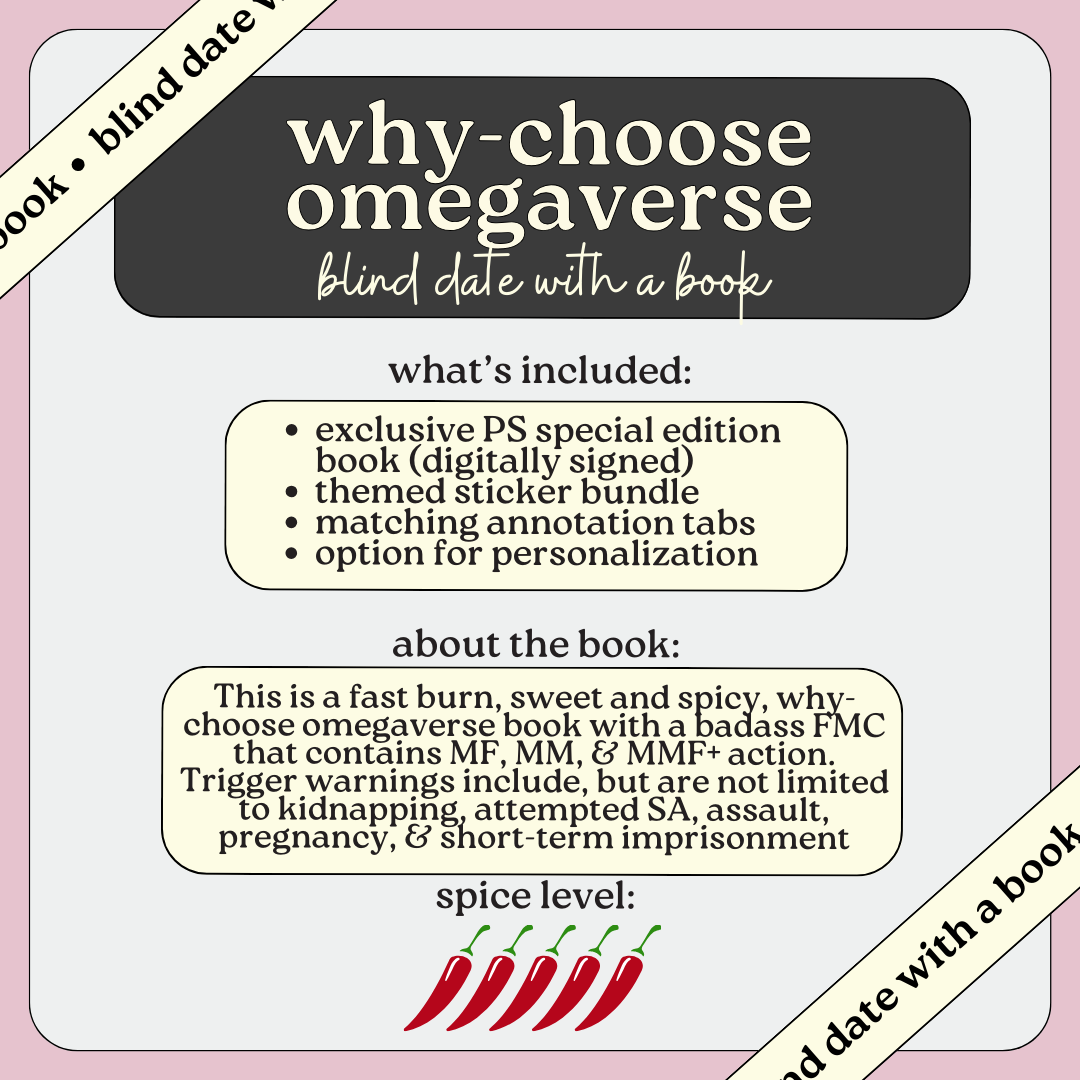 WHY CHOOSE OMEGAVERSE special edition blind date with a book PREORDER