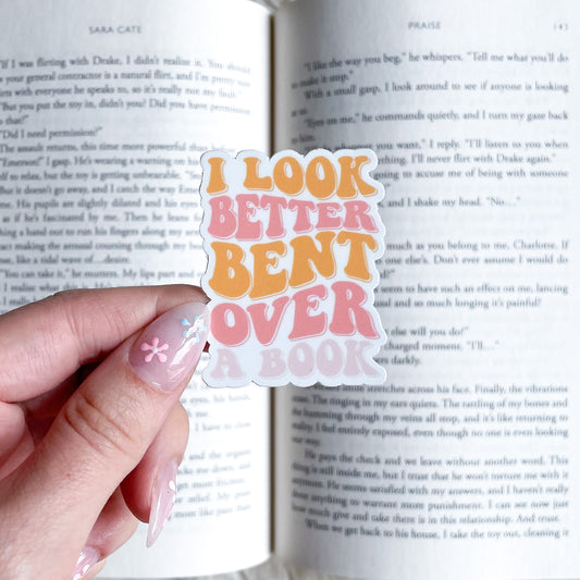 I look better bent over a book sticker