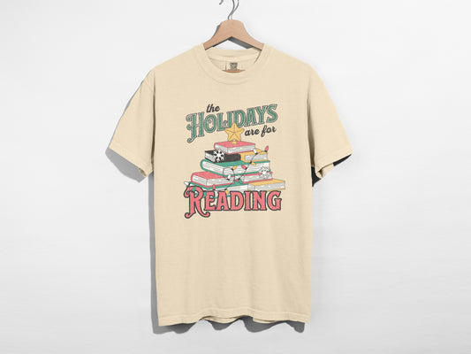 the holidays are for reading t-shirt