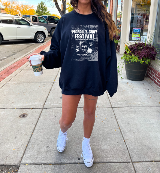 morally gray festival sweatshirt