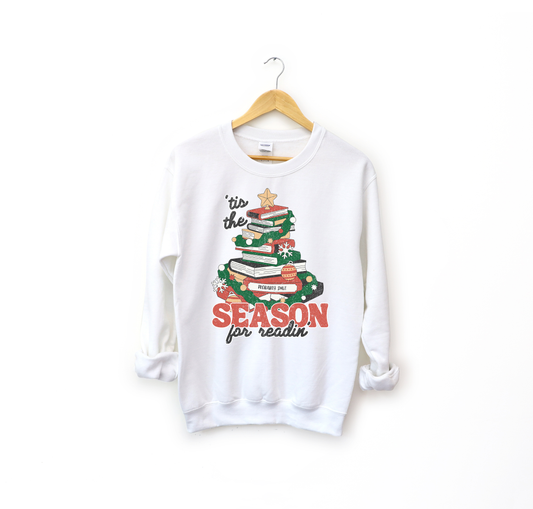 tis the season for readin' sweatshirt