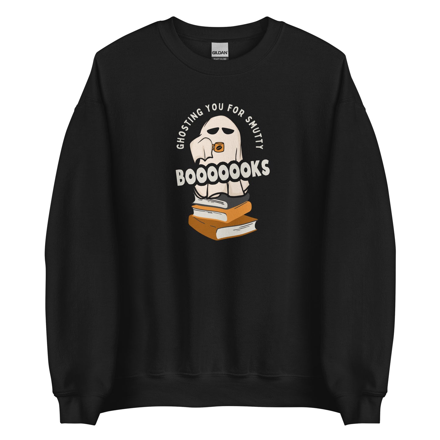 ghosting you for smutty booooks sweatshirt