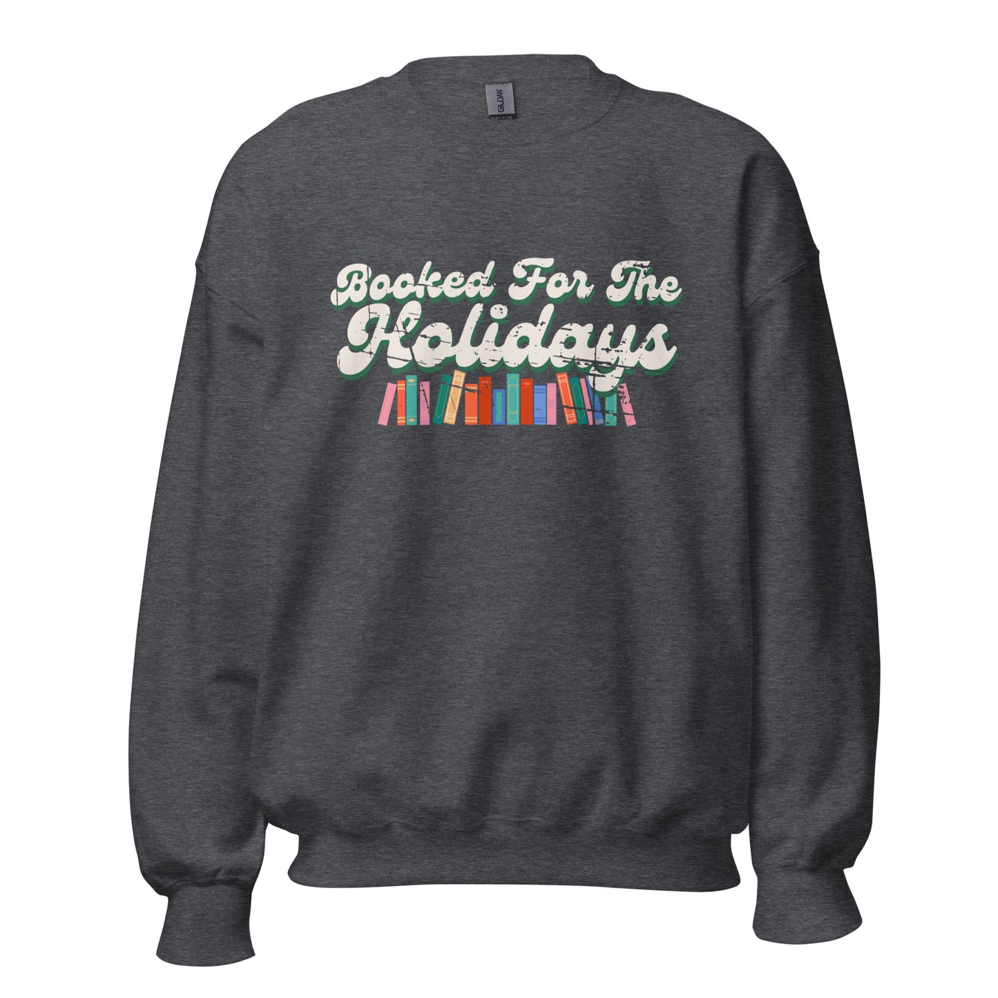 booked for the holidays sweatshirt