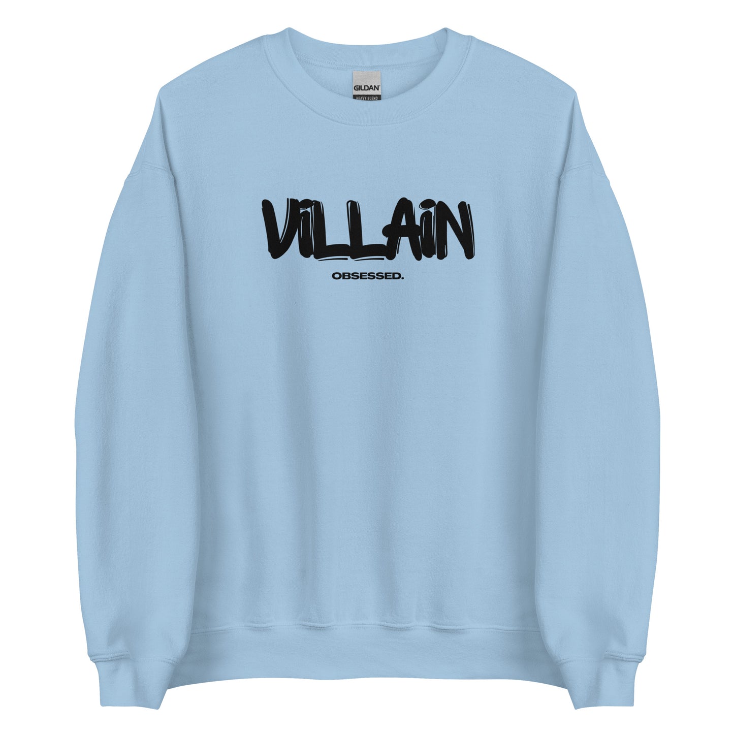 villain obsessed sweatshirt