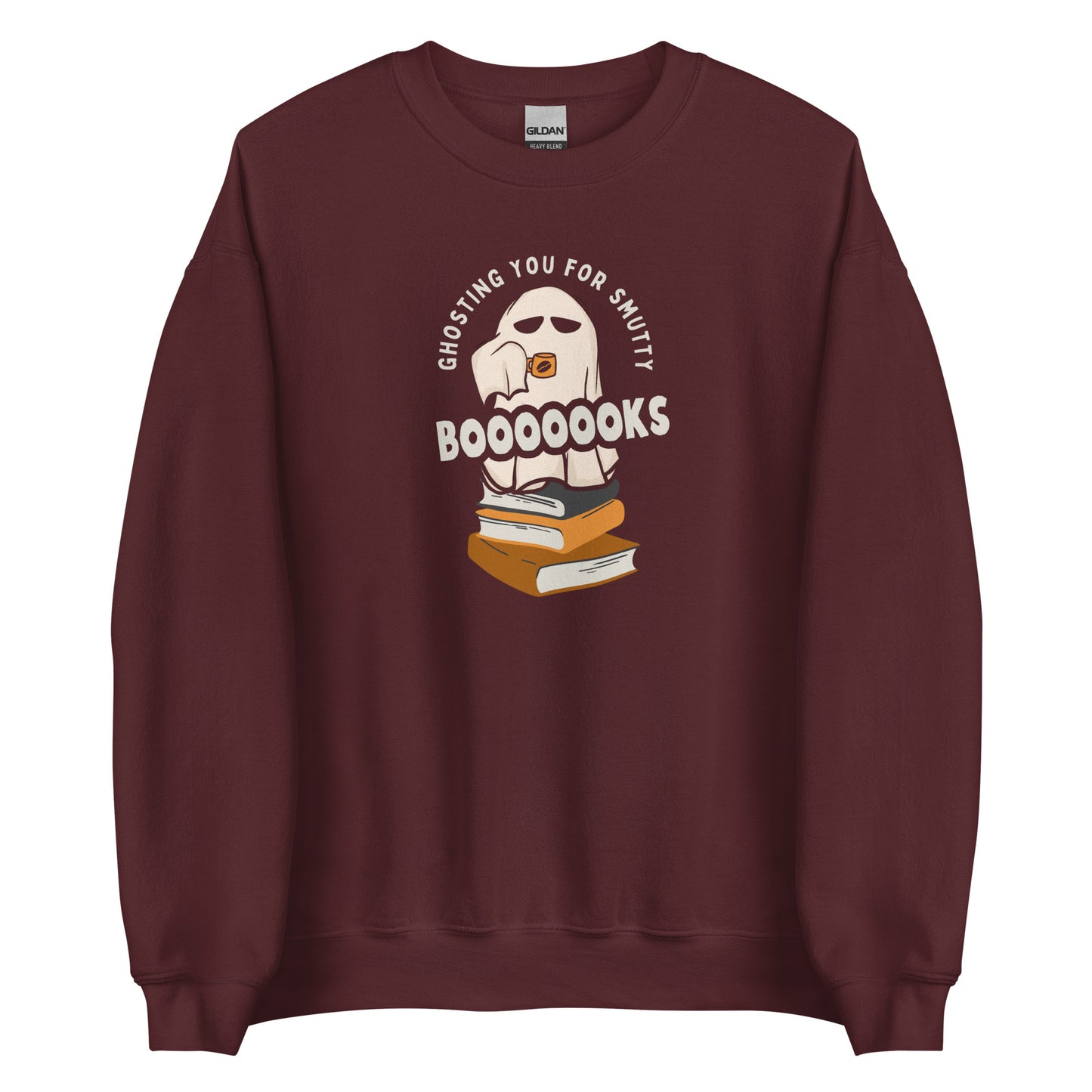 ghosting you for smutty booooks sweatshirt