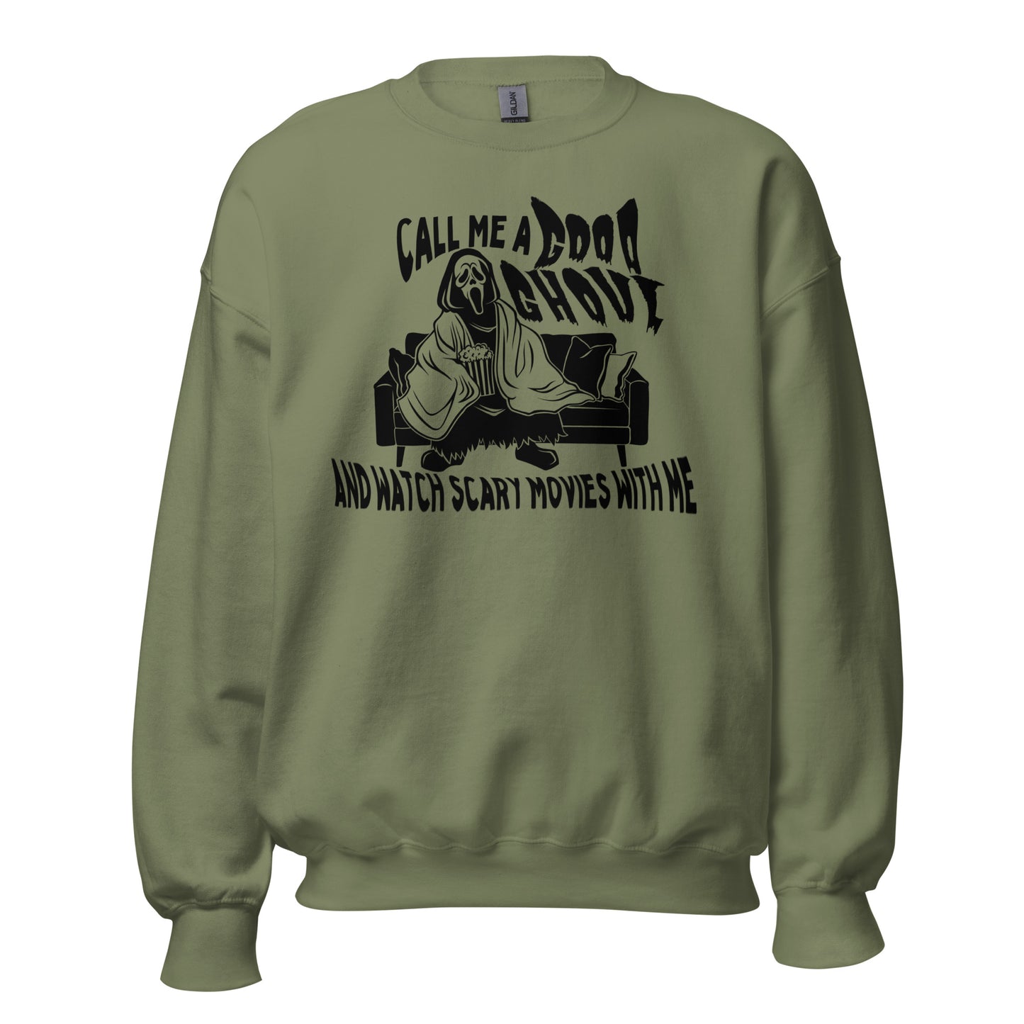 call me a good ghoul and watch scary movies with me sweatshirt (black)