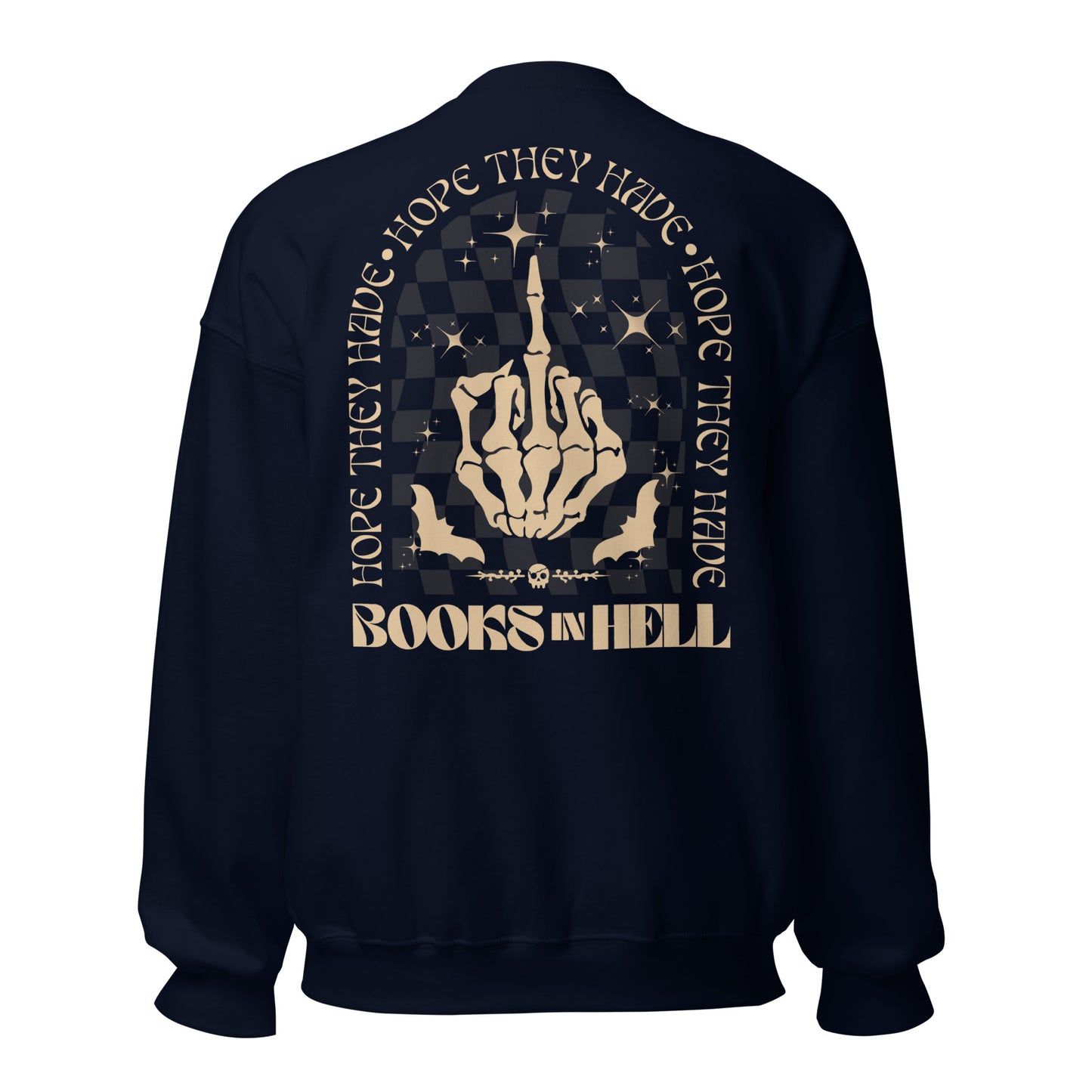hope they have books in hell sweatshirt