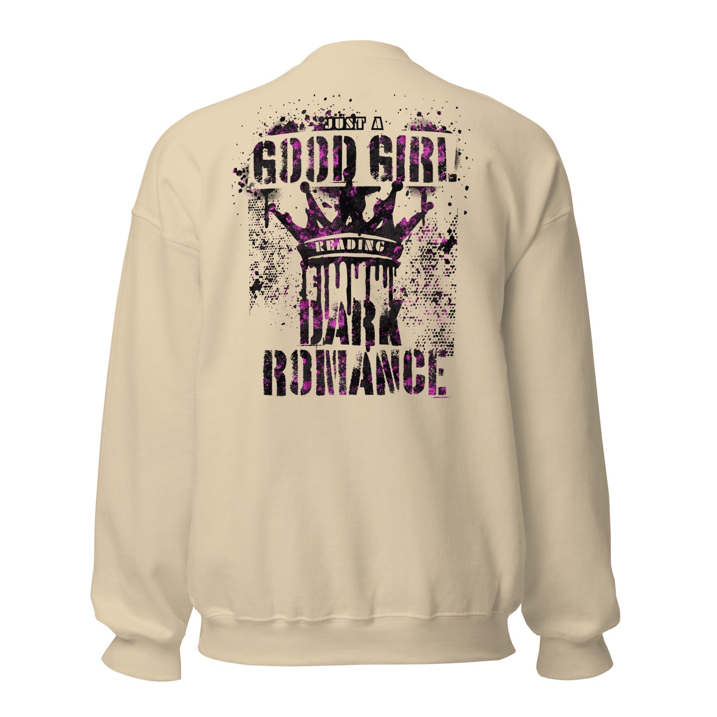 just a good girl reading dark romance sweatshirt