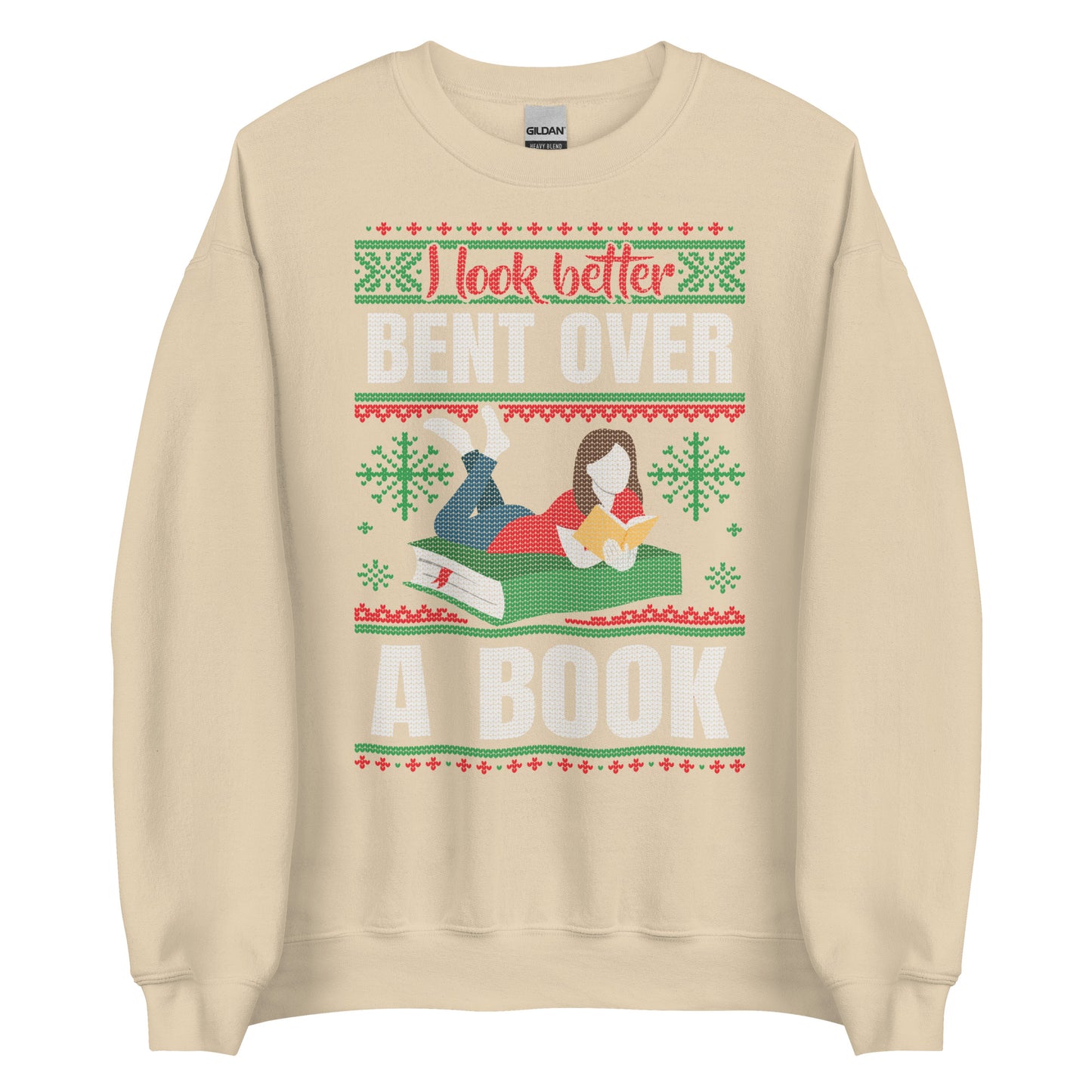 I look better bent over a book ugly xmas sweatshirt