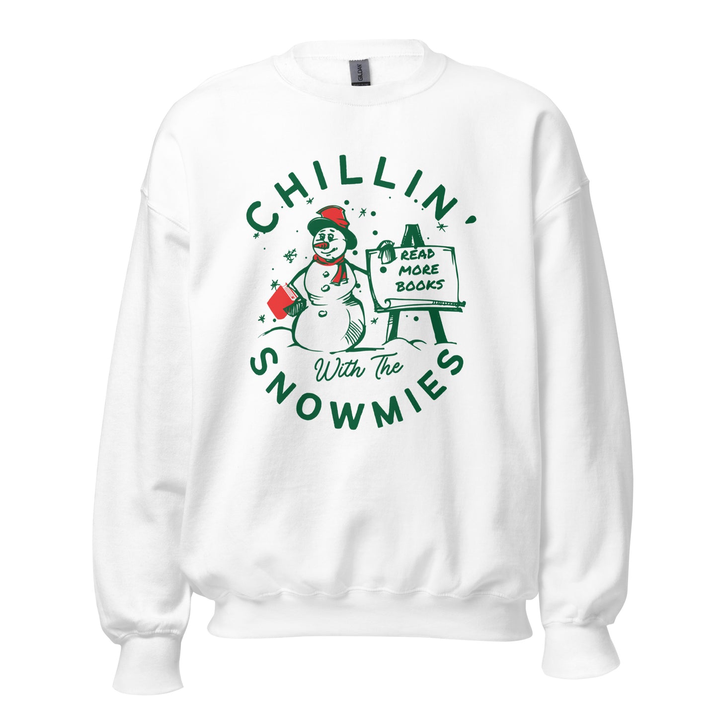 chillin with the snowmies sweatshirt