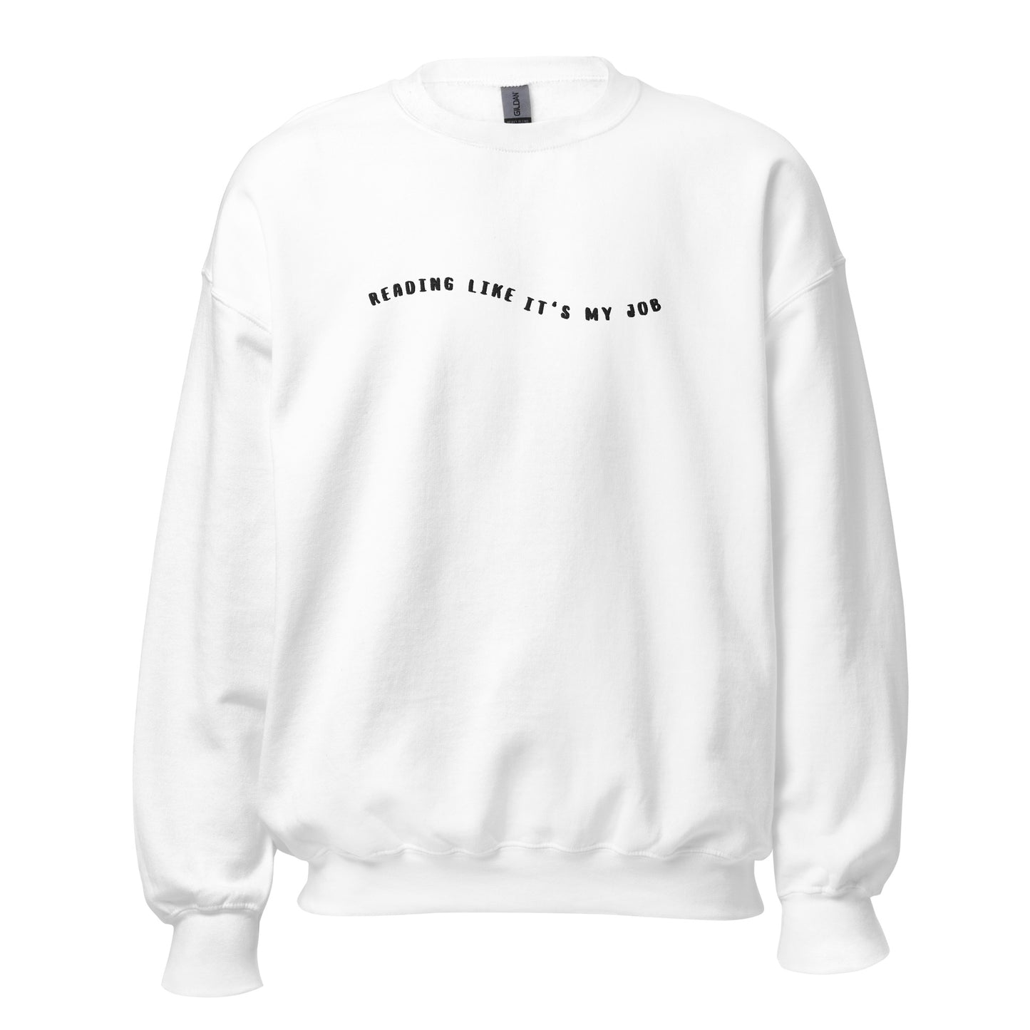 reading like it's my job embroidered sweatshirt