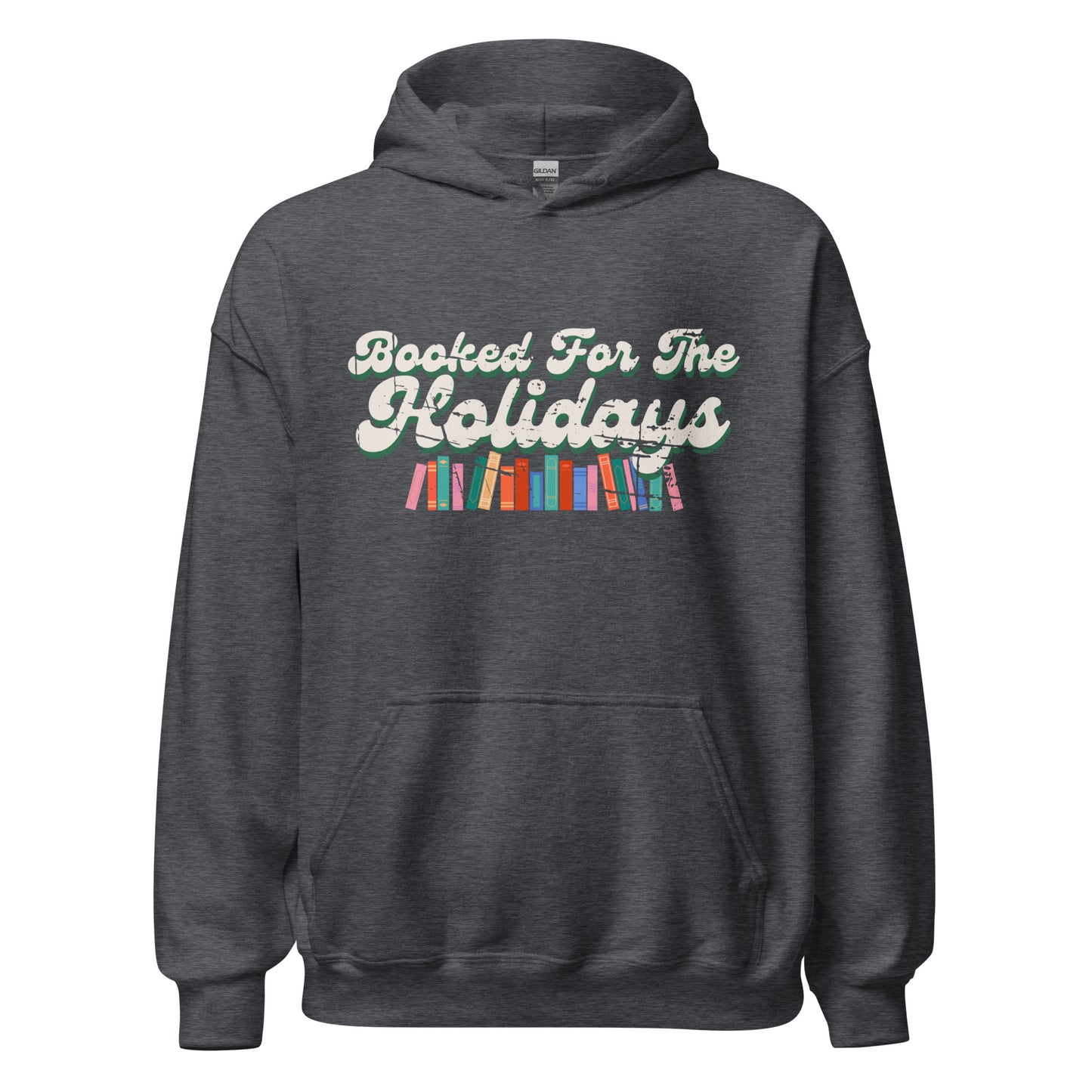 booked for the holidays hoodie