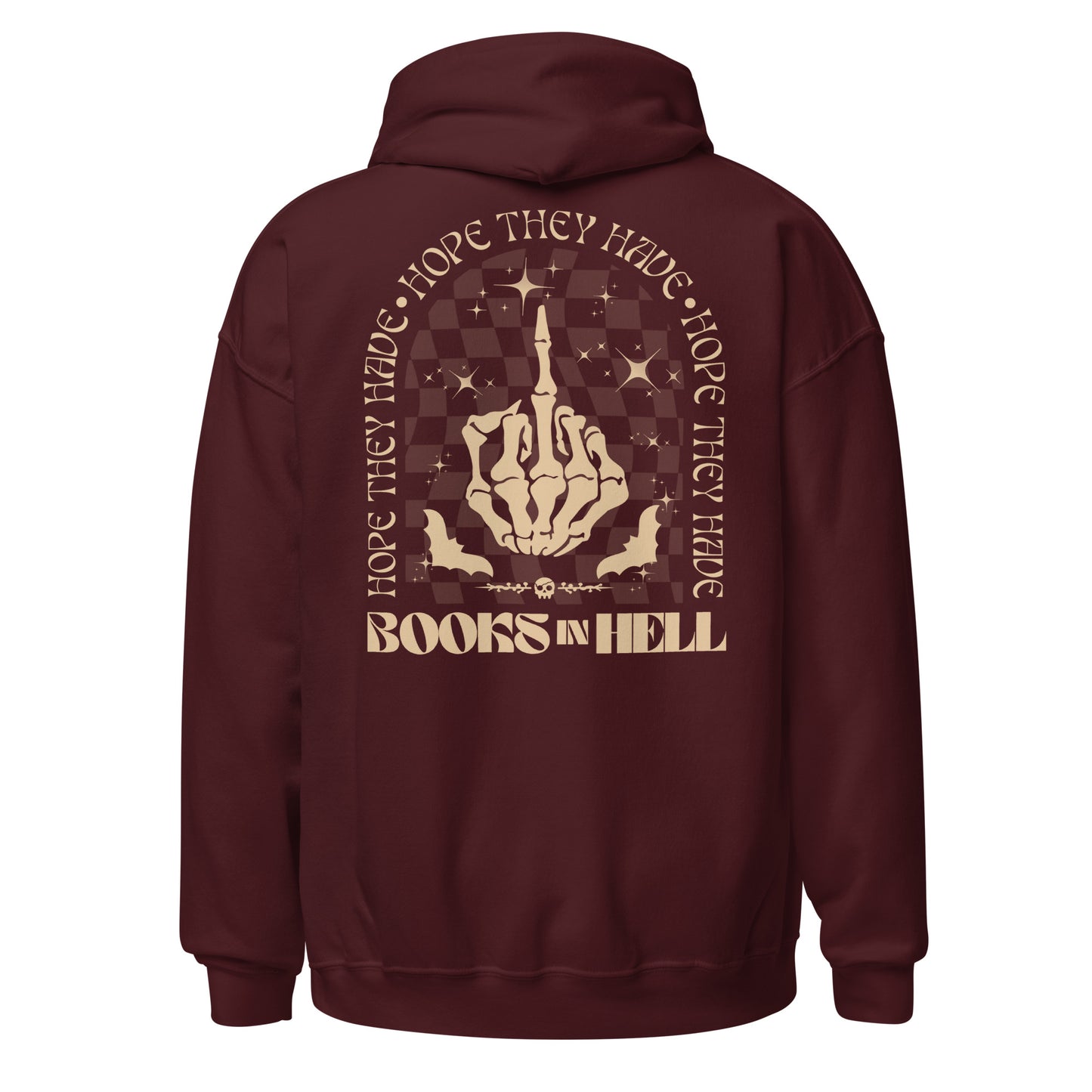 hope they have books in hell hoodie