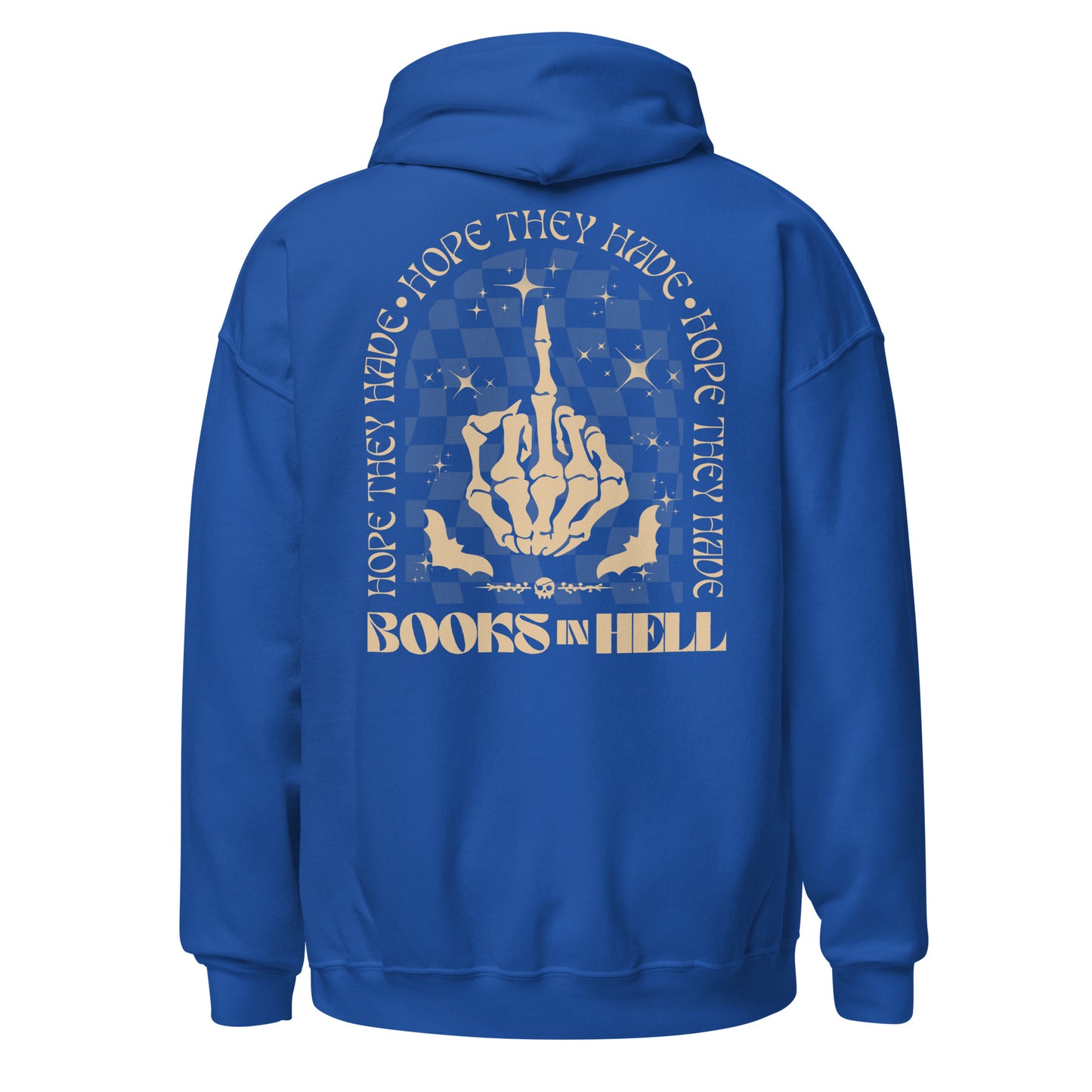 hope they have books in hell hoodie