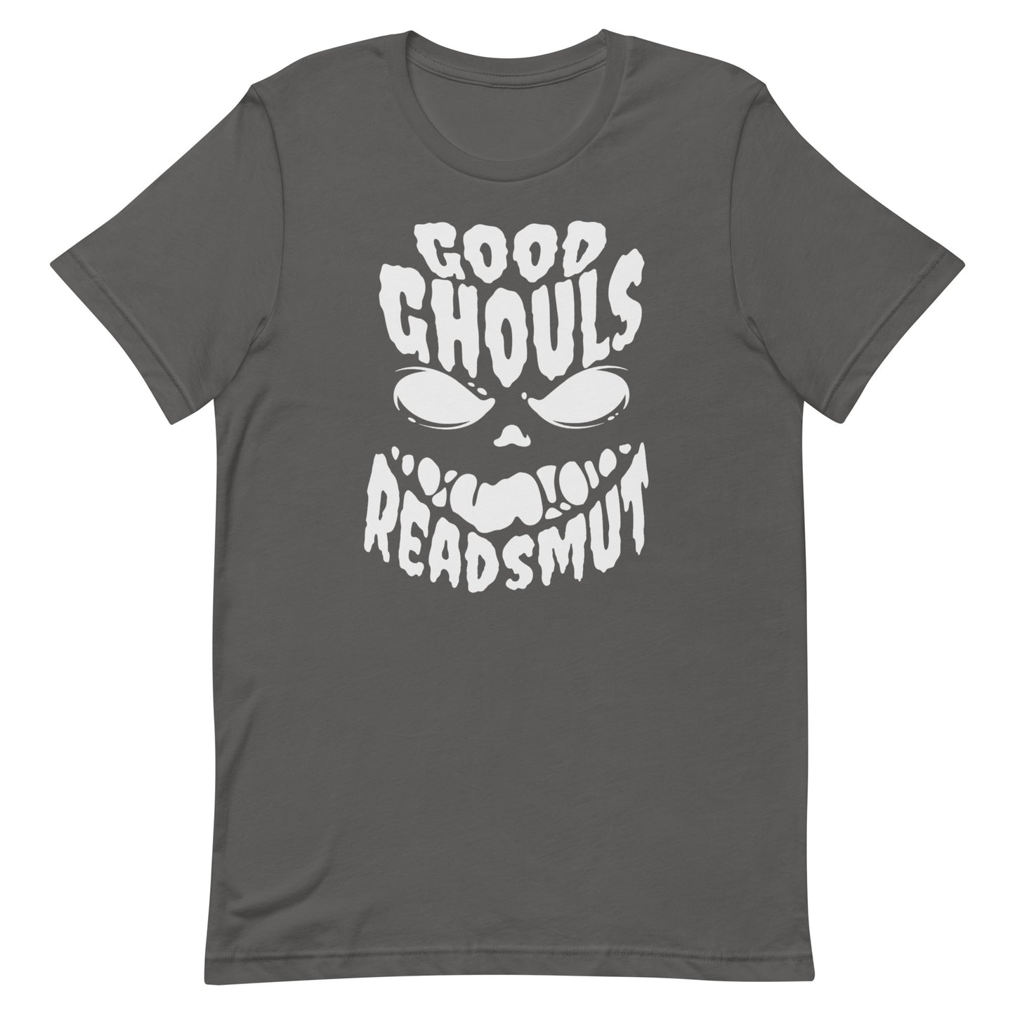 good ghouls read smut t-shirt