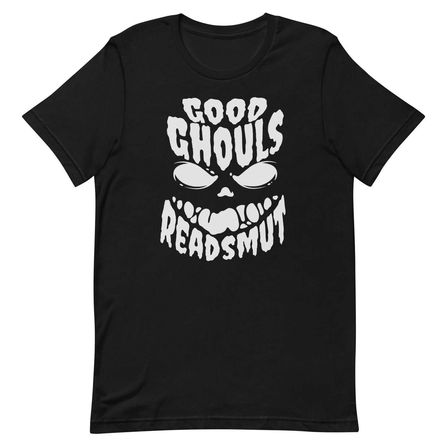 good ghouls read smut t-shirt
