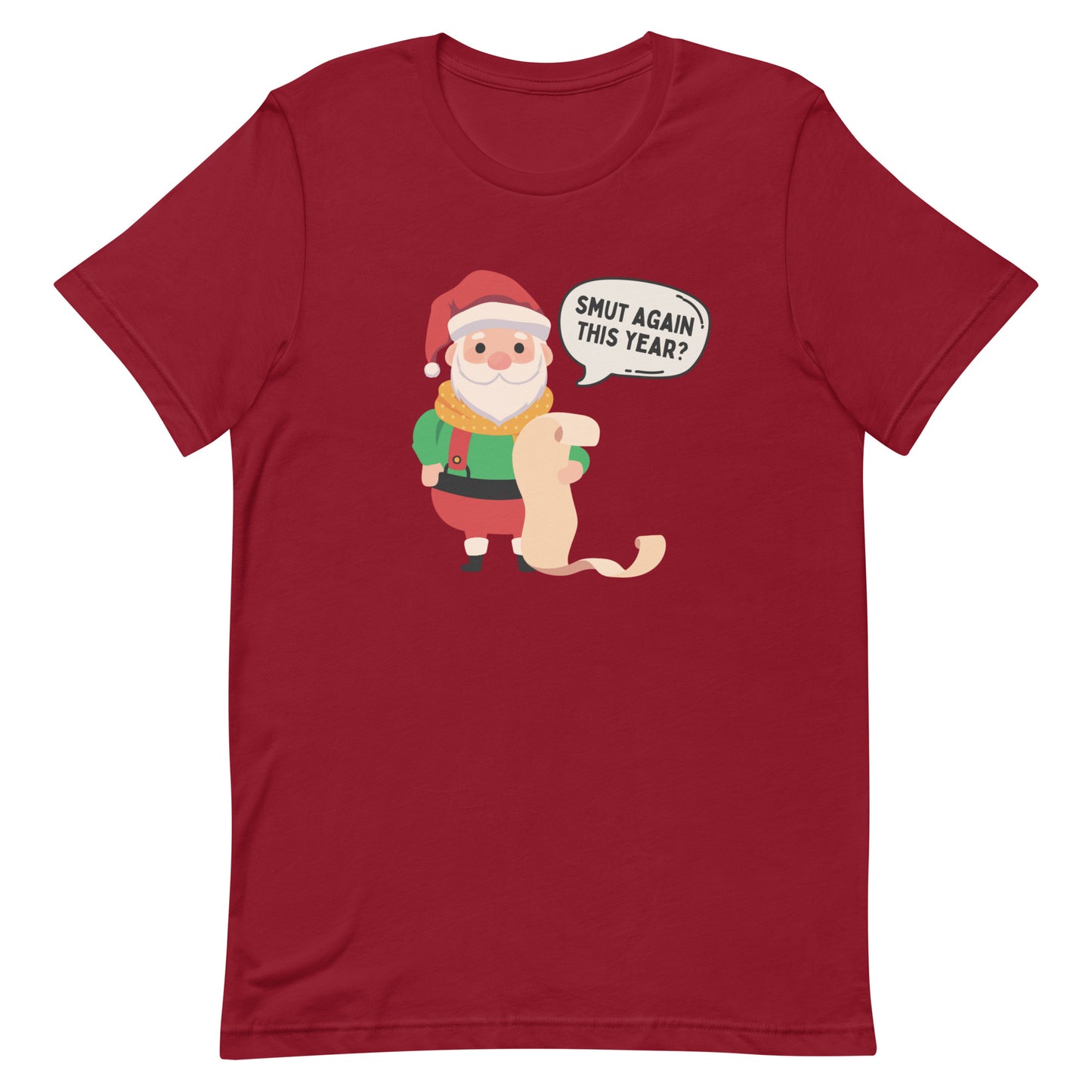 smut again this year t-shirt