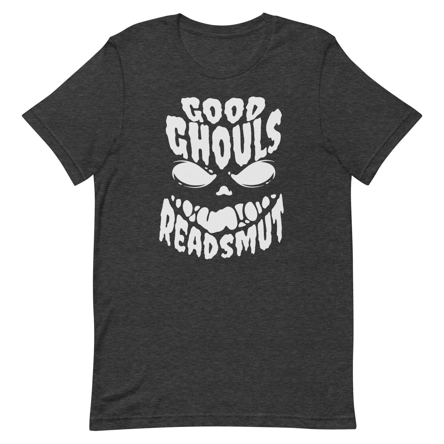 good ghouls read smut t-shirt