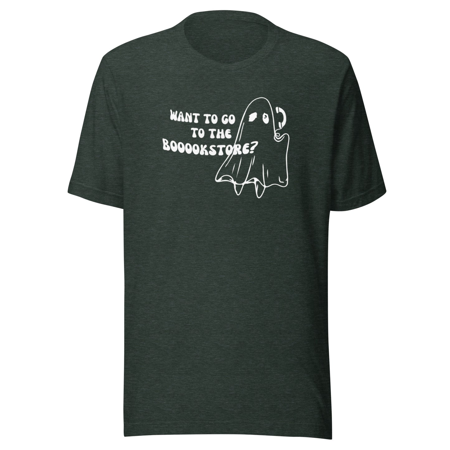 want to go to the boookstore? t-shirt