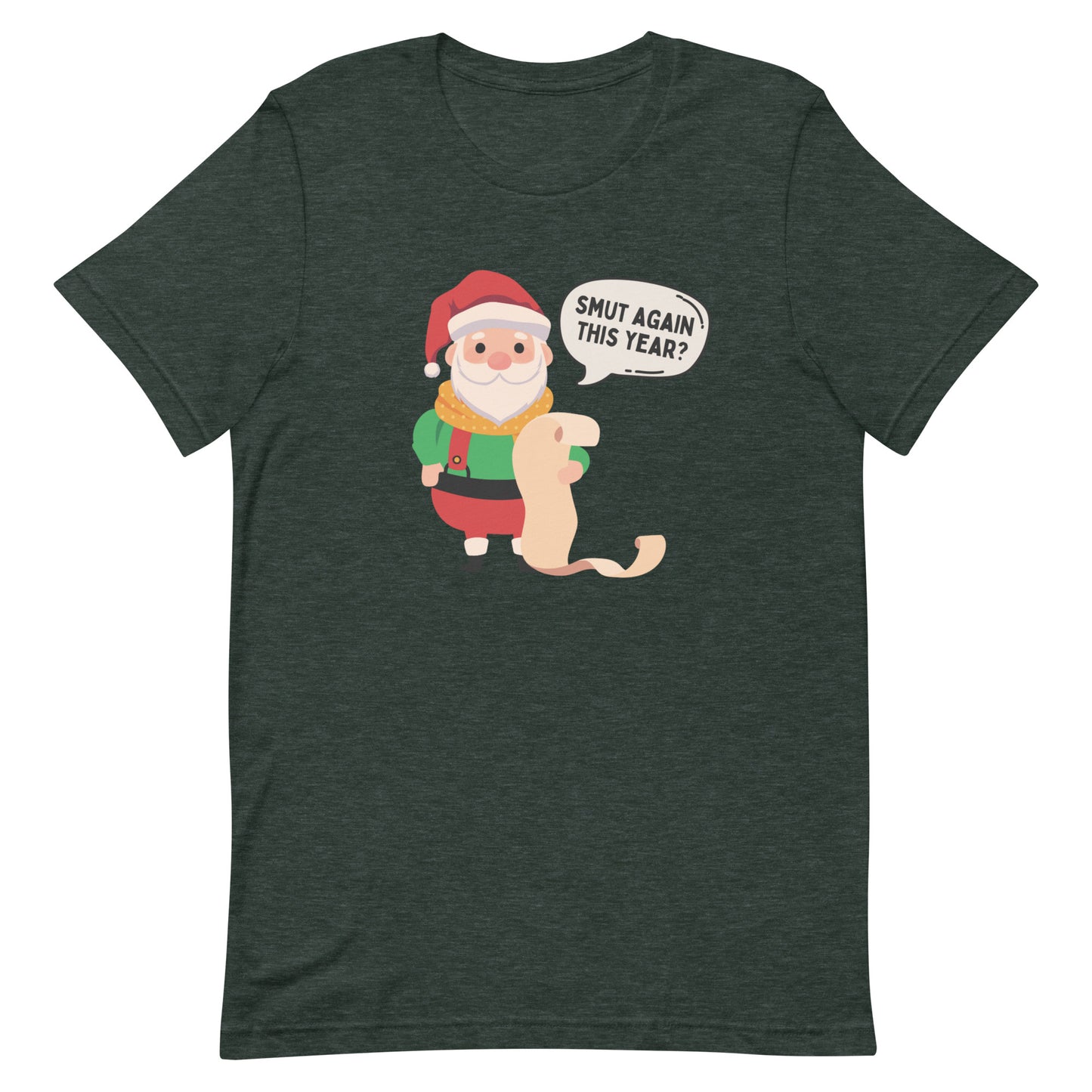smut again this year t-shirt