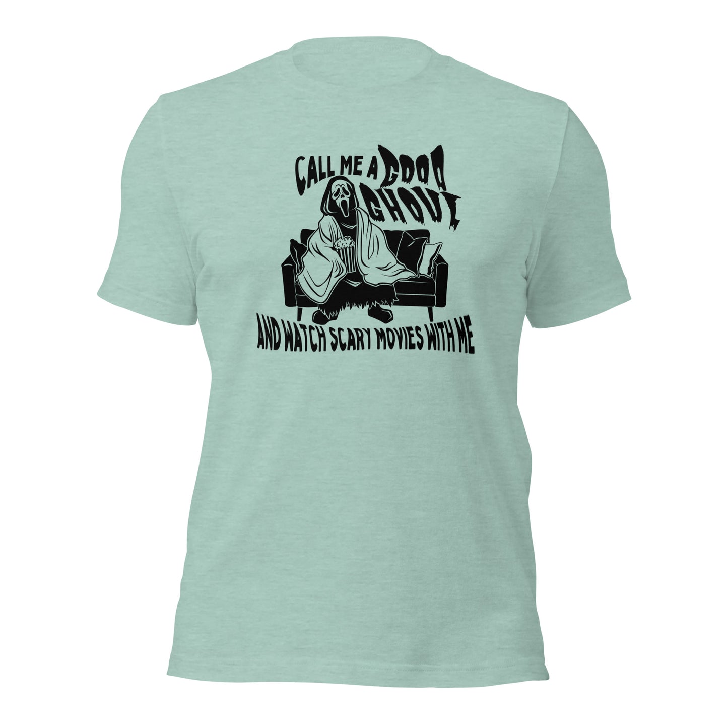call me a good ghoul and watch scary movies with me t-shirt (black)