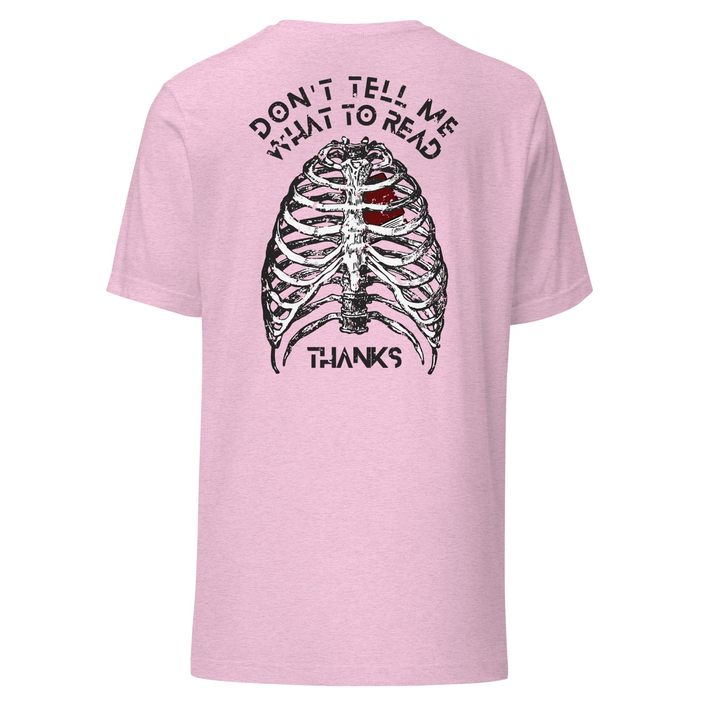 don't tell me what to read t-shirt