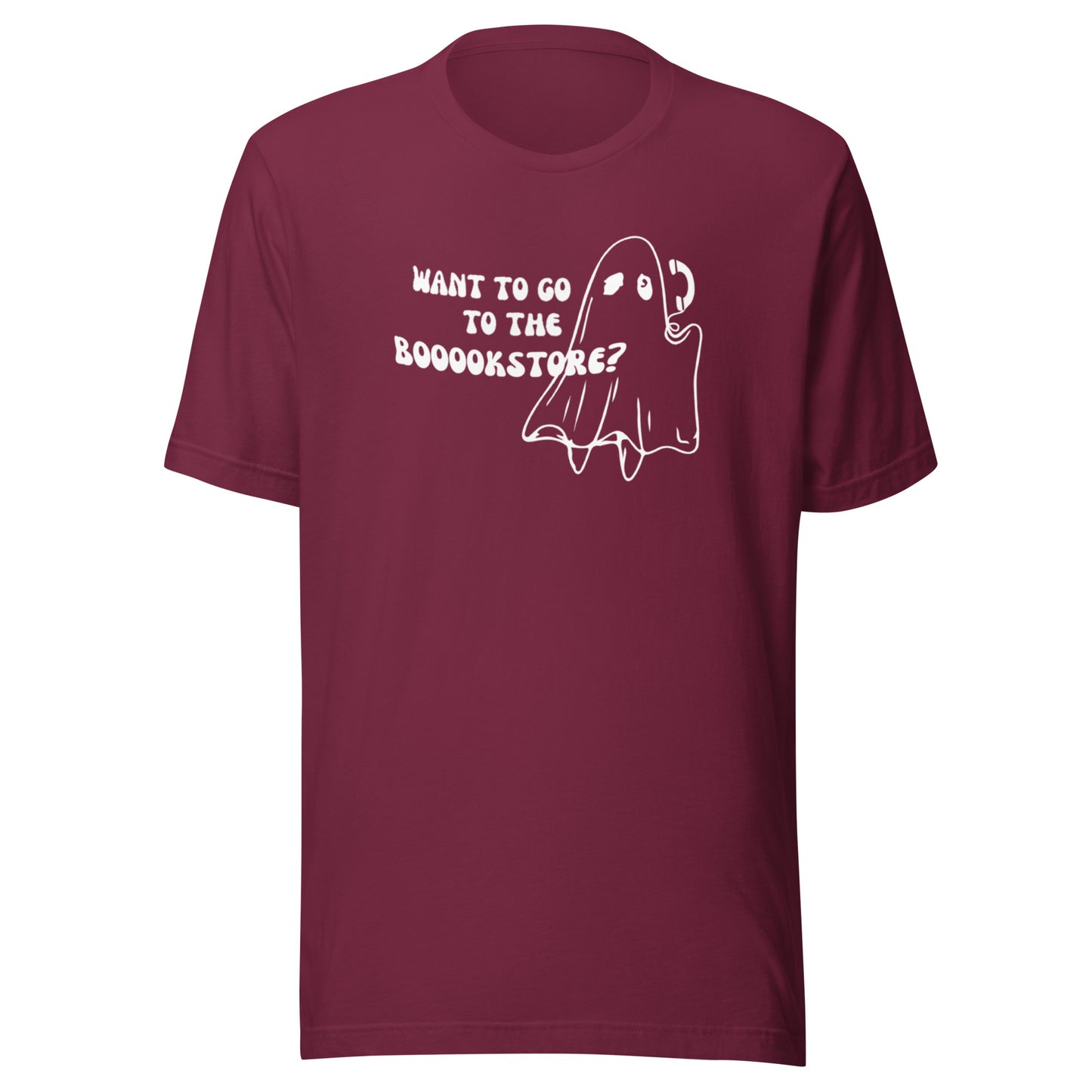 want to go to the boookstore? t-shirt