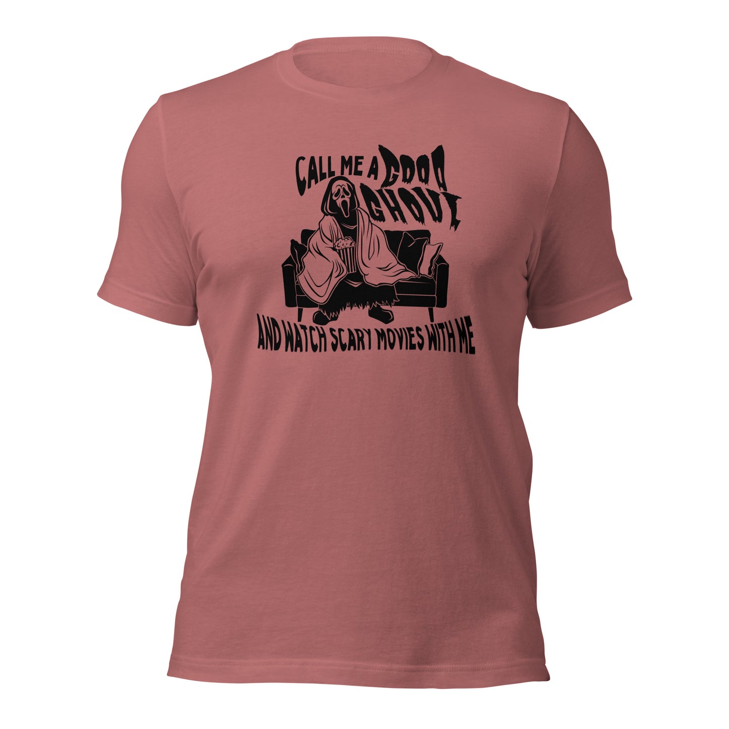 call me a good ghoul and watch scary movies with me t-shirt (black)