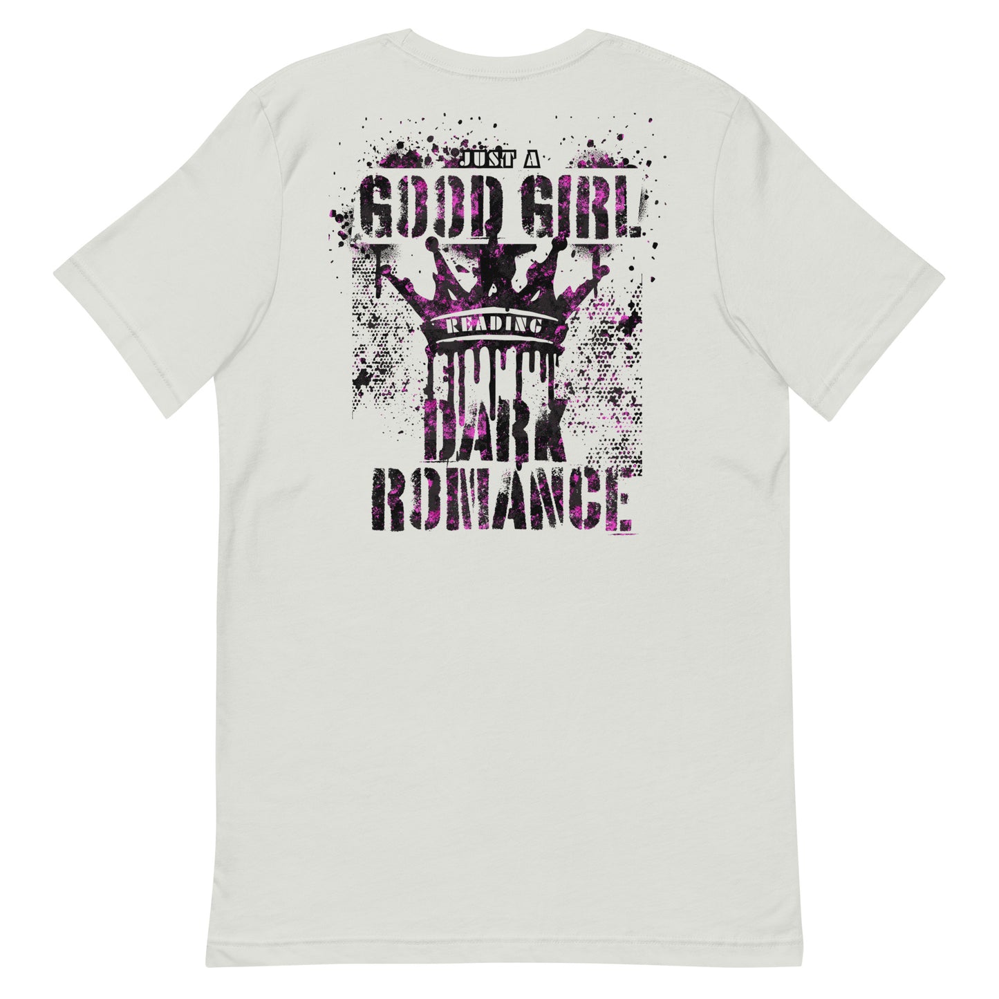 just a good girl reading dark romance t-shirt