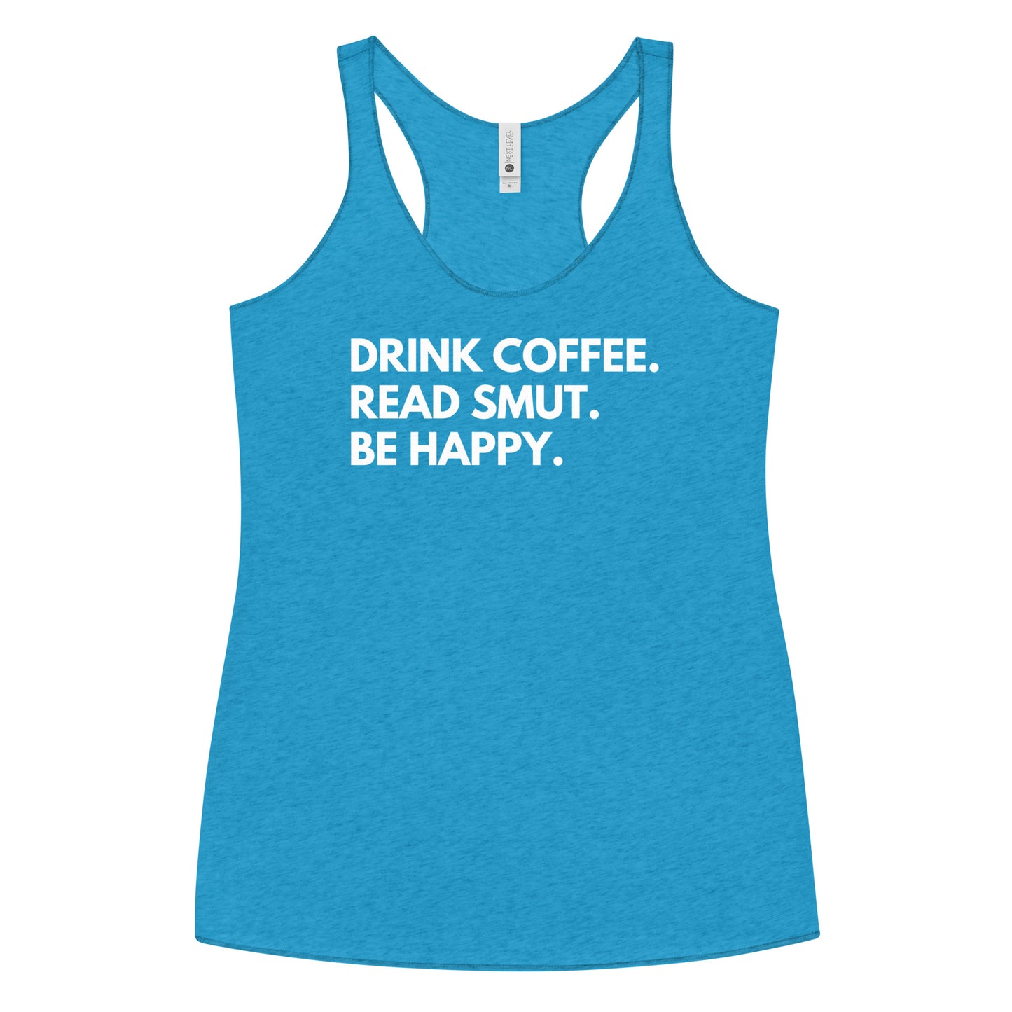 drink coffee racerback tank