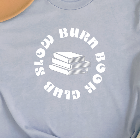 slow burn book club t-shirt