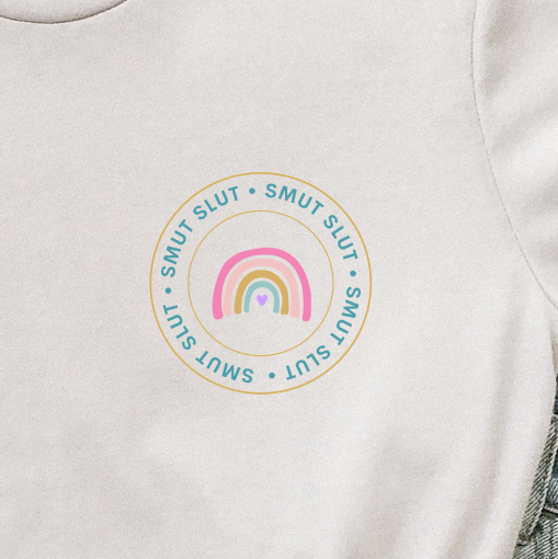 smut slut rainbow t-shirt