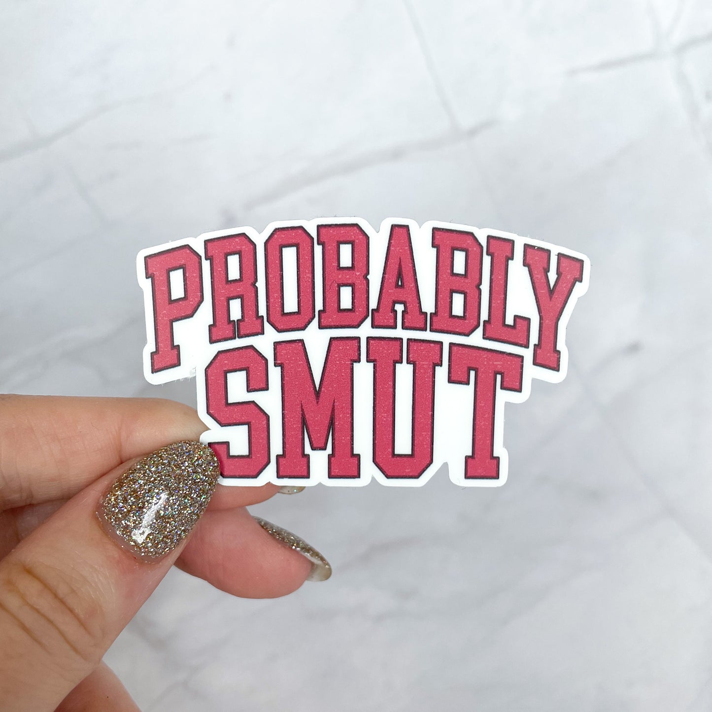 probably smut varsity sticker