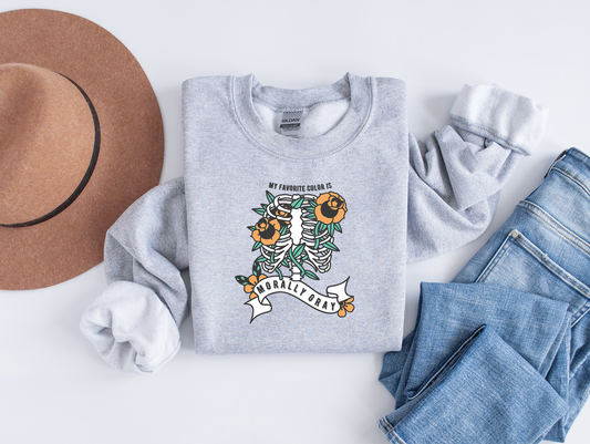 my favorite color is morally gray sweatshirt
