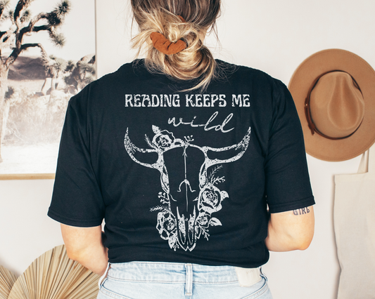 reading keeps me wild t-shirt