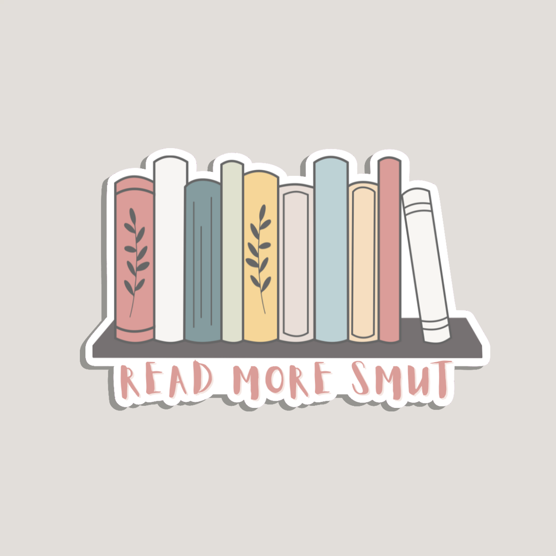 read more smut sticker