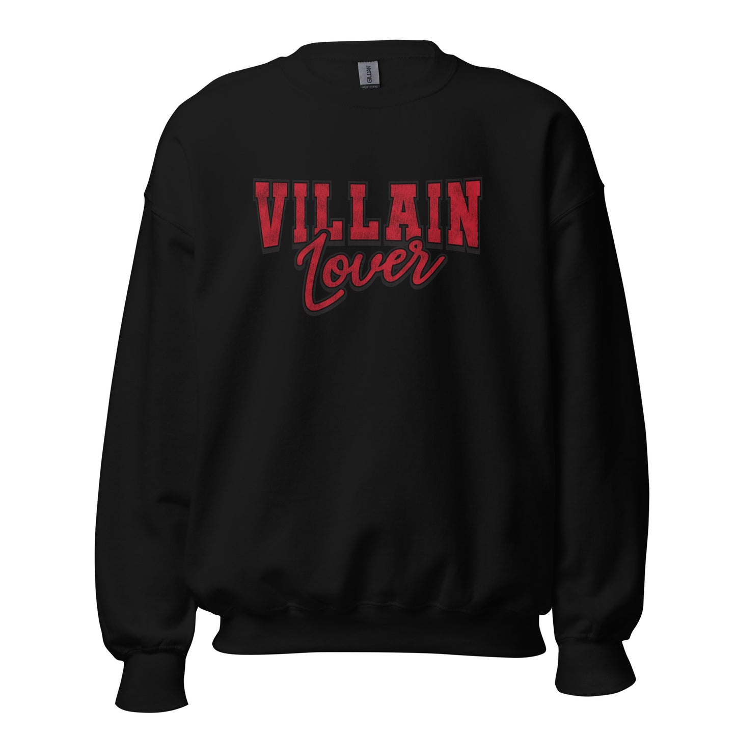 villain lover sweatshirt