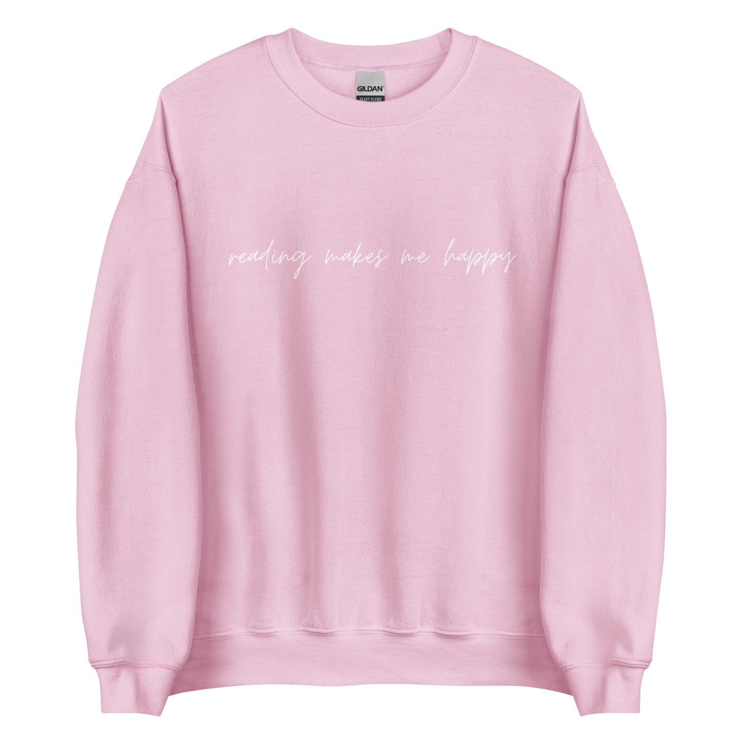 reading makes me happy sweatshirt