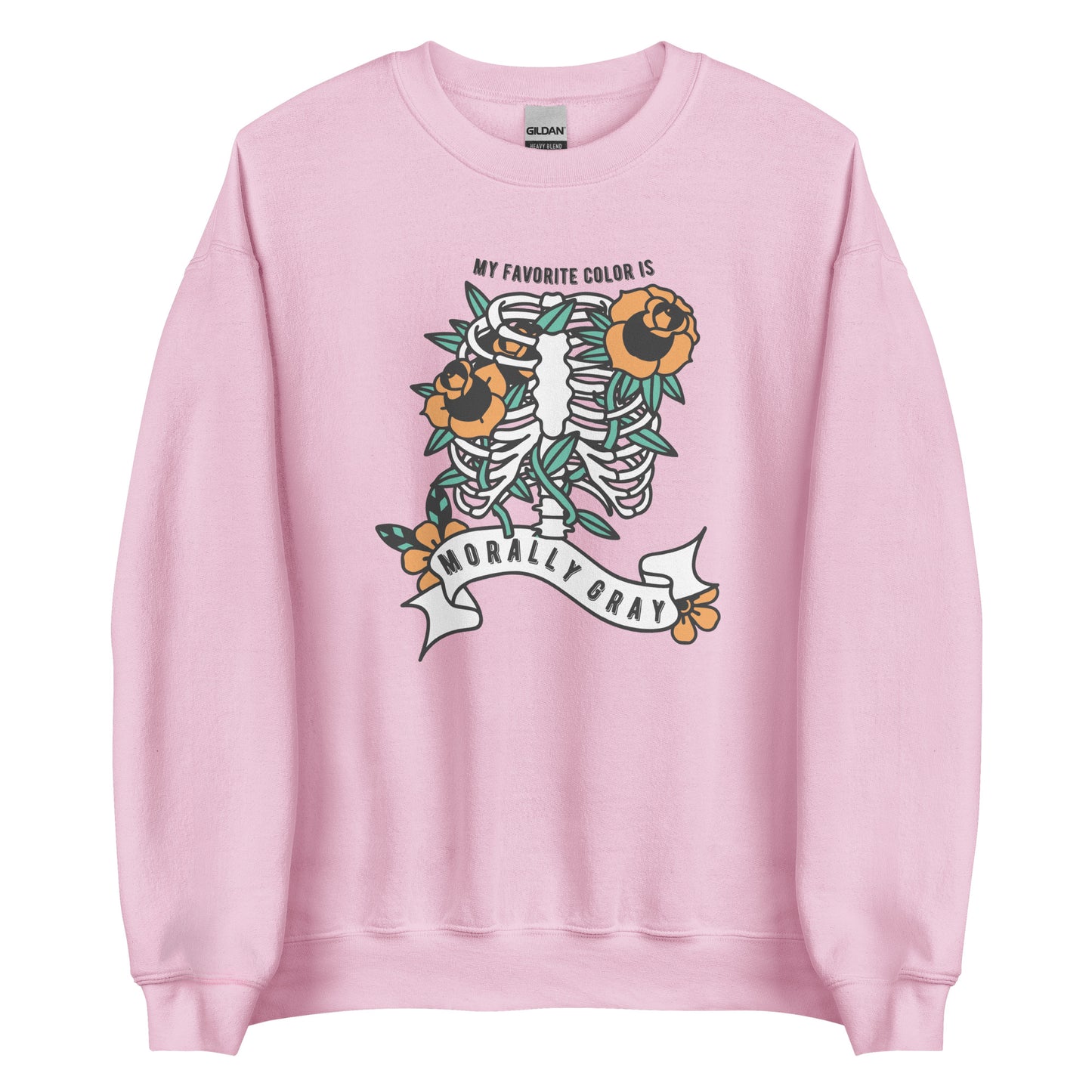 my favorite color is morally gray sweatshirt