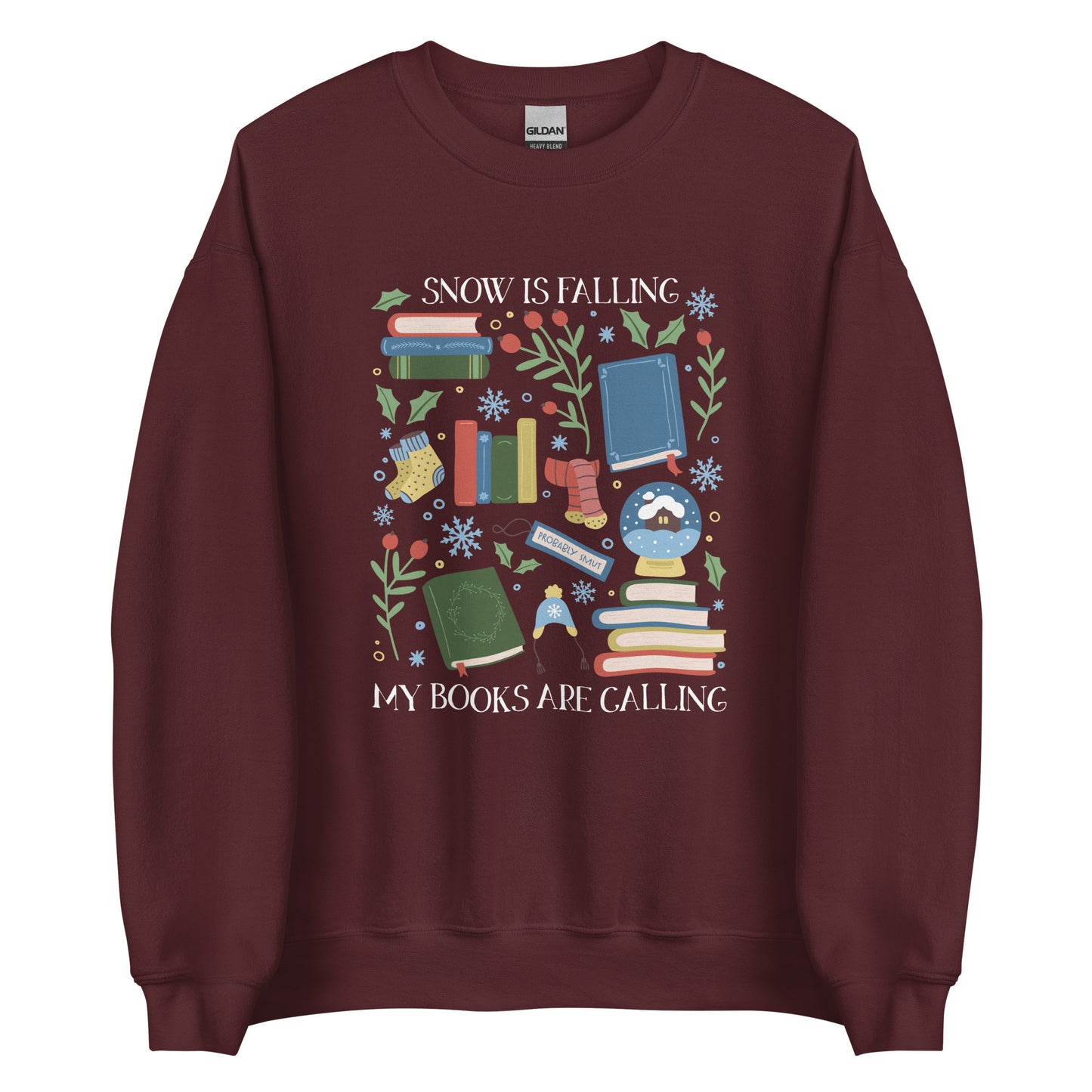 snow is falling (in white) sweatshirt