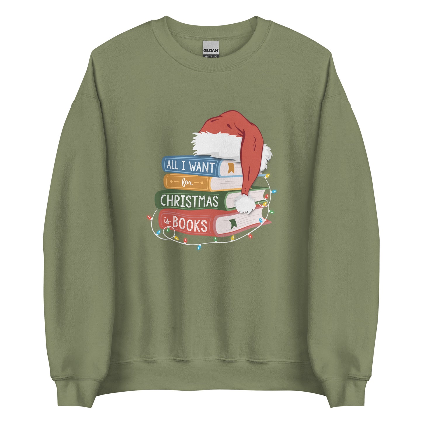 all i want for christmas is books (book stack) sweatshirt