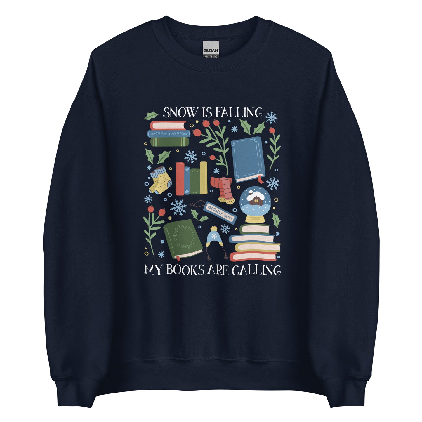 snow is falling (in white) sweatshirt
