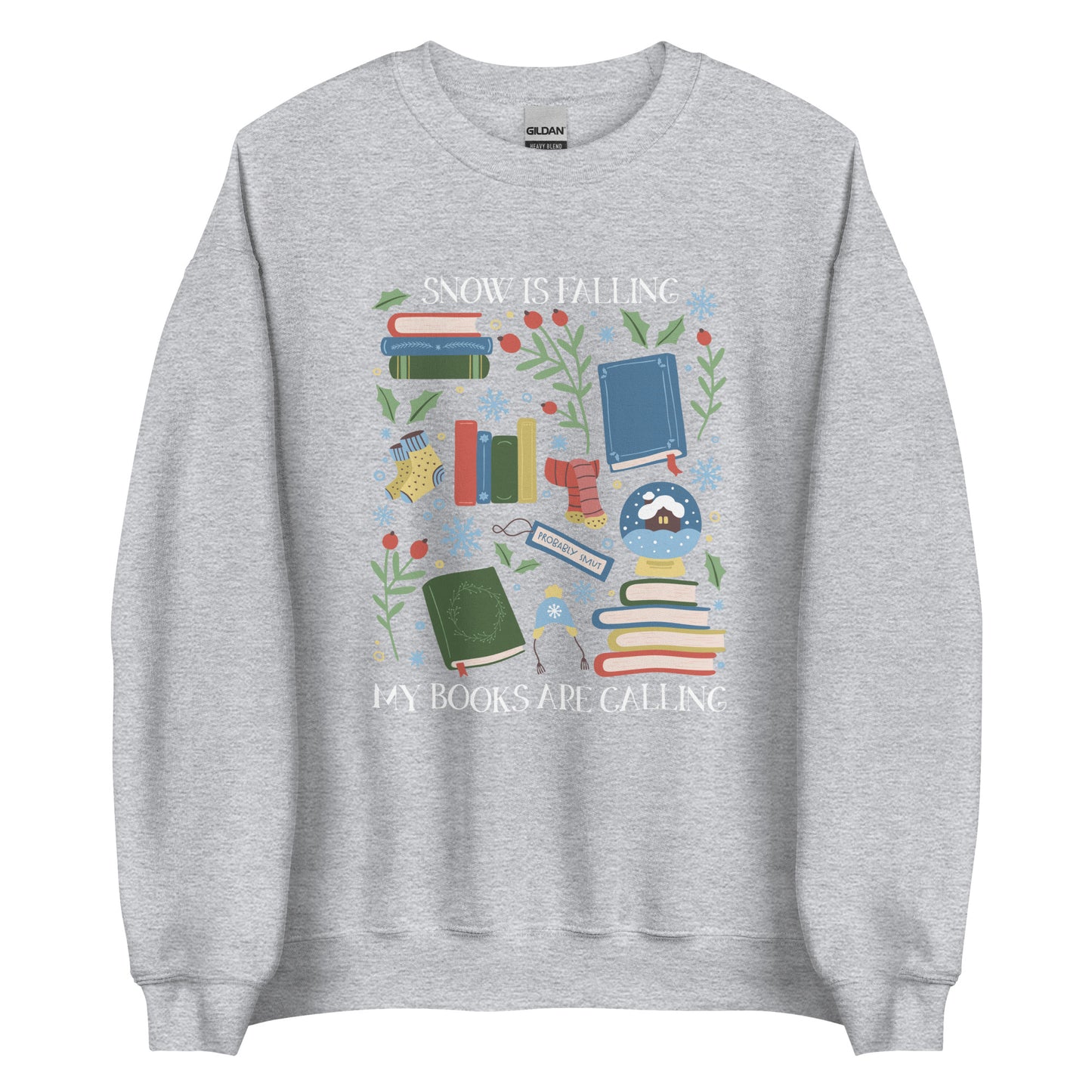 snow is falling (in white) sweatshirt