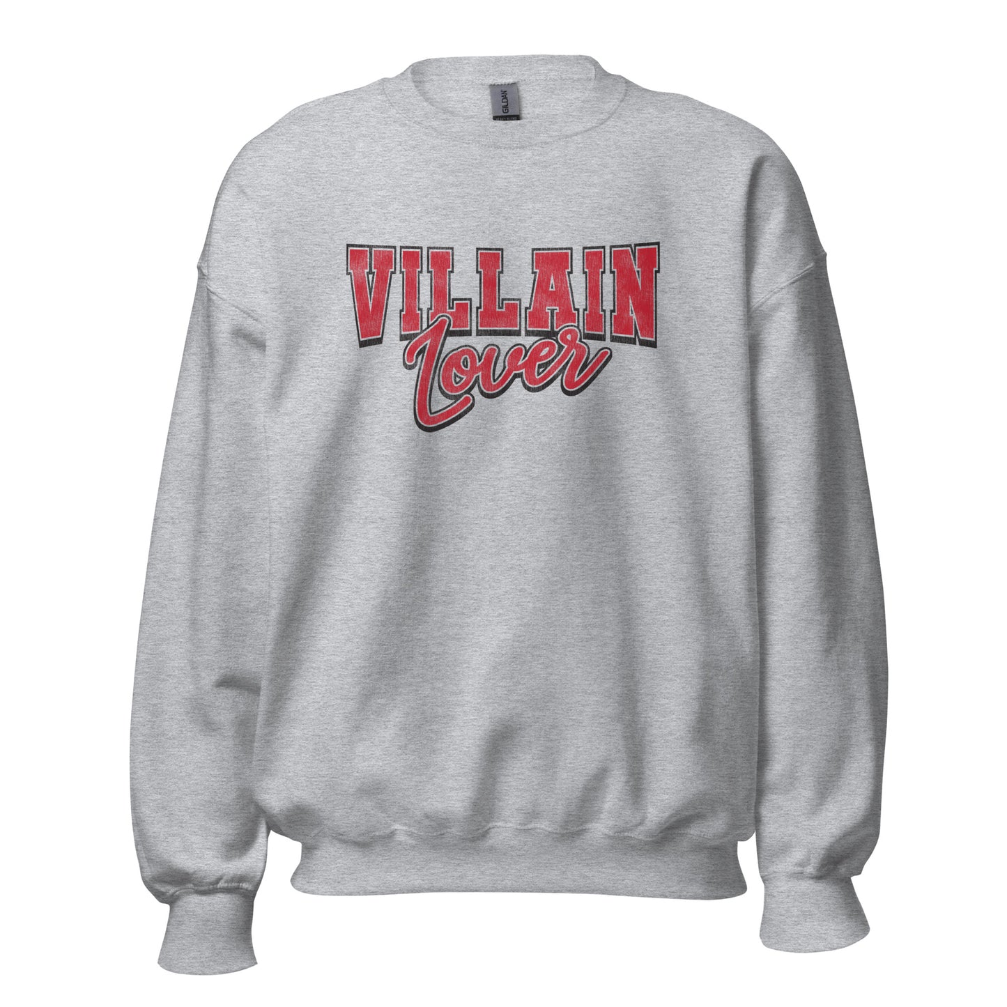 villain lover sweatshirt