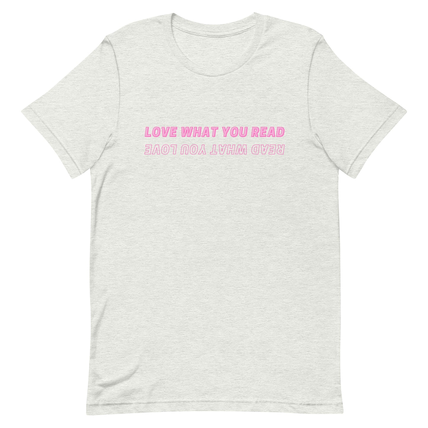 love what you read t-shirt