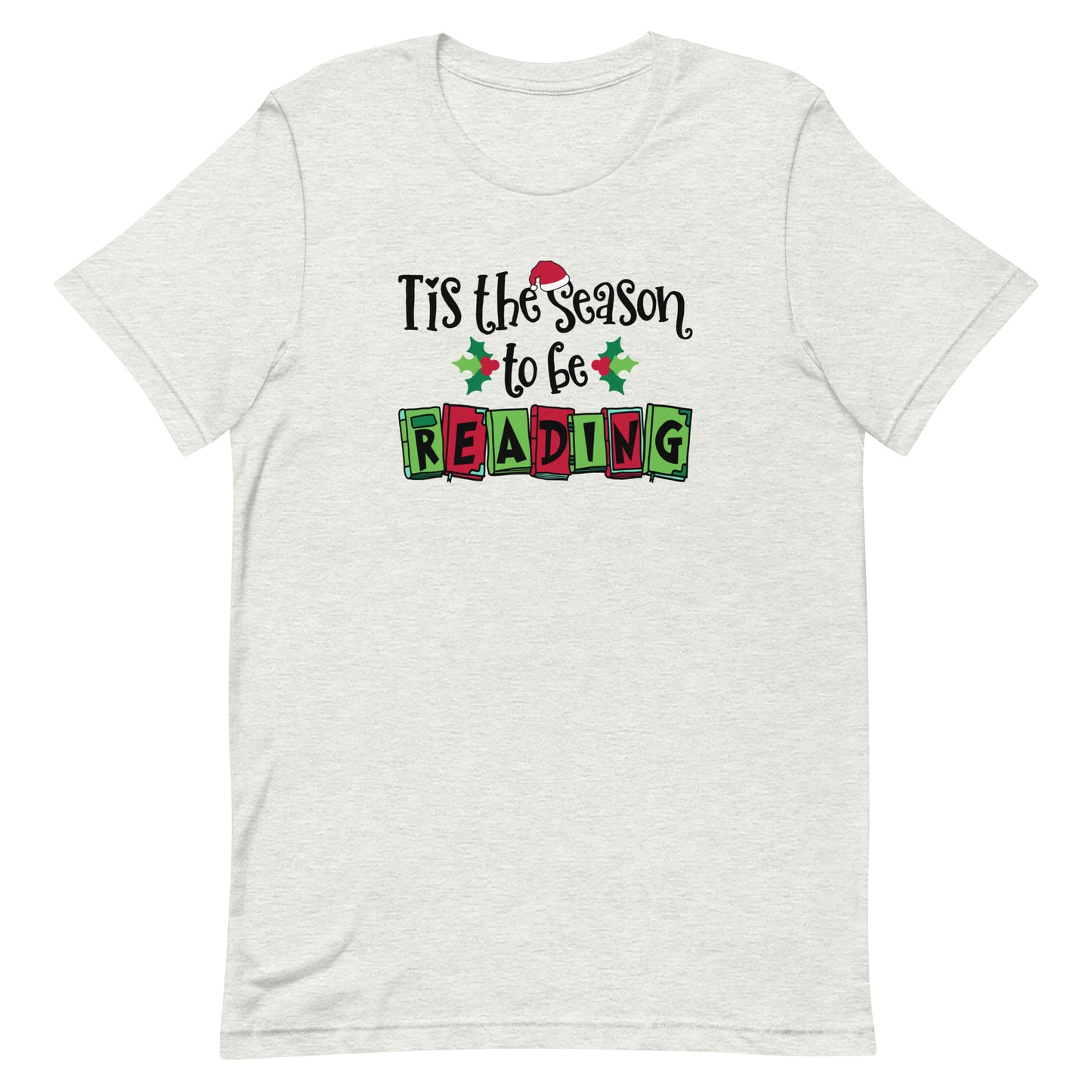 tis the season to be reading t-shirt