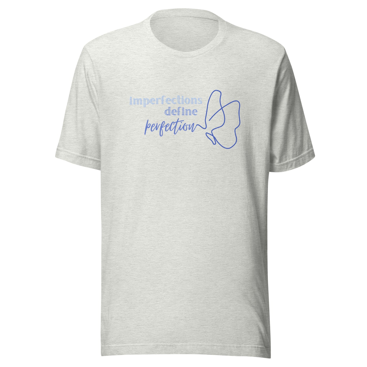 imperfections define perfection t-shirt