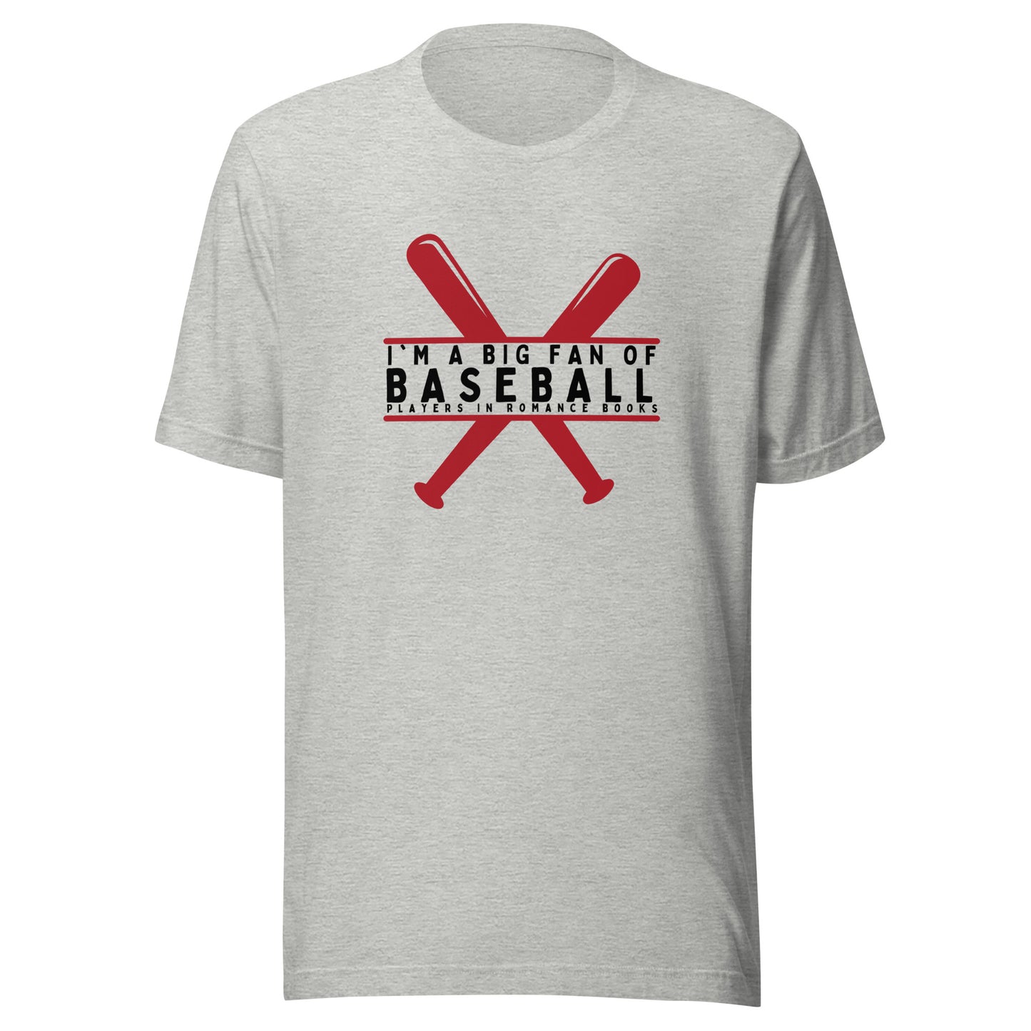I'm a big fan of baseball players in romance books t-shirt