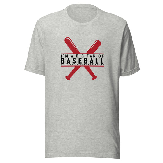 I'm a big fan of baseball players in romance books t-shirt