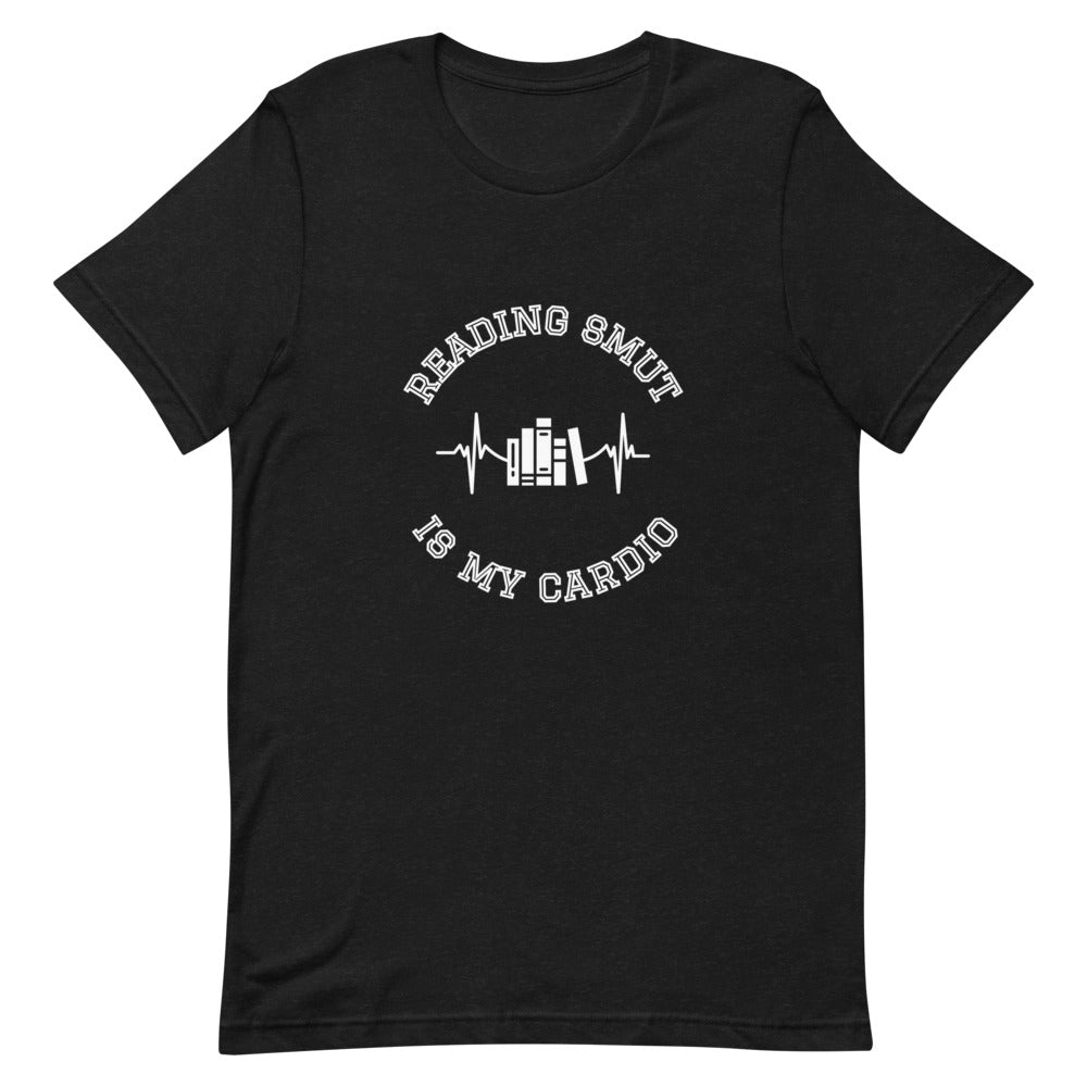 reading smut is my cardio t-shirt